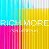 Pon De Replay - Rich More