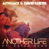 Another Life - Afrojack&David Guetta&Ester Dean