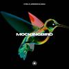 Mockingbird - Cyril M&AFRONOM&Kurlz