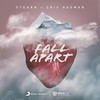 Fall Apart (Extended) - Stearn&Cris Hagman