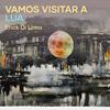 Vamos visitar a lua - Erick Di Lima