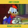 Money Counter (Explicit) - Joey Cough