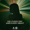 Every Day and Every Night - R.I.O.