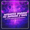 Automotivo Bruxaria Pra Compensar o Tempo (Explicit) - Mc K.K&Mc Jaovittin&DJ Big Original