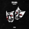 Drama (Explicit) - Kavelli