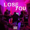 Lose You - Conner Harvey