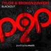 Blackout (VIP Radio Edit) - Tylor&Brokenjunkers