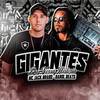Gigantes da Nossa História - Mc Jack Brabo&Barol Beats