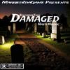 Damaged (feat. Nasti Noonk) - SelfmadeTank&Nasti Noonk