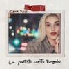 La Partiste Con Tu Regalo - ELENA ROSE
