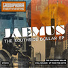 The Southside Dollar - Jaemus