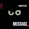 Message (Radio Edit) - Rnbstylerz