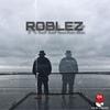 On My Own (Explicit) - Roblez