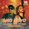 Ano novo (Explicit) - Xtyger&Tygeronbeat&Mc Diego sp