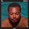 Closer - Ty&Maceo