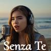 Senza Te (feat. Laila Abir) - Ali King&Gwaldiro&Laila Abir