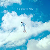 Floating - Milky Day
