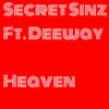Heaven (feat. Deeway) - Secret Sinz&Deeway
