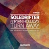 Turn Away (Eric Jadi Remix) - Soledrifter&Ryan Holliday