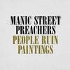 People Ruin Paintings - Manic Street Preachers