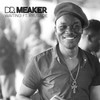 Waiting - Dr Meaker&Xrusade