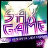 Sax Game (Ruben Rivas Mash-Up) - Alfred Azzetto&Luca Cassani