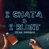 Una chata & un blunt (Explicit) - Titan Supremo