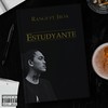 Estudyante (Explicit) - Jroa&Range