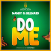 Do Me - Nandy&Billnass