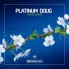 Sweat It Out (Original Club Mix) - Platinum Doug