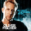 Du siehst die Tränen nicht - Oliver Fischer