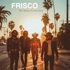 Lucky - Frisco