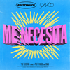 Me Necesita - PRETTYMUCH&CNCO