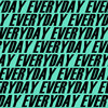 Everyday (Explicit) - DSTBL