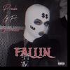 Fallin (feat. Prada G) (Explicit) - Geeloaded&Prada G