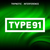 Interference - TRIPNOTIC