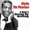 Ta Ta - Clyde MC Phatter