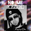 No Me Equivoco - Fara-On