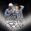 Dame Un Beso (Explicit) - Jc el Duro&Rboy La Nueva Moda