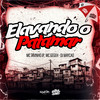 Elevando O Patamar (Explicit) - MC Gegeh&DJ Maycao&Central dos Bailes&MC Tavinho JP