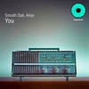 You (Radio Edit) - AELYN&Smooth Stab