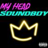 My House - Soundboy