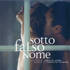 Sotto Falso Nome (From 