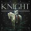 KNIGHT (Explicit) - Lovrenx