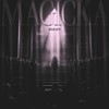 MAGICKA (slowed) - Crazy Donkey金大智