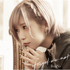 フォーゲットミーノット - ReoNa