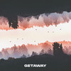 Getaway - Lavito&trabbey