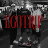 Egotrip (Explicit) - Vagal&Baggi&ODONODARUA&Gust Mc&Conflih