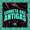 Corneta das Antigas (Explicit) - Mc GW&DJ Dr