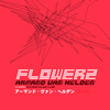 Flowerz (feat. Roland Clark) (Radio Edit) - Armand Van Helden&Roland Clark